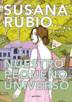 NUESTRO PEQUEÑO UNIVERSO (LOVEINAPP 2) | 9788419085450 | RUBIO, SUSANA | Llibreria Online de Banyoles | Comprar llibres en català i castellà online