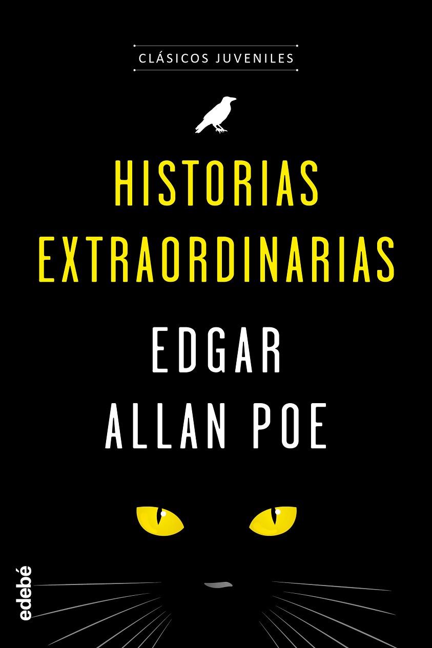 CLÁSICOS JUVENILES: HISTORIAS EXTRAORDINARIAS DE POE | 9788468333083 | EDGAR ALLAN POE EDEBÉ (OBRA COLECTIVA) | Llibreria Online de Banyoles | Comprar llibres en català i castellà online