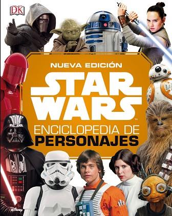 STAR WARS NUEVA ENCICLOPEDIA DE PERSONAJES 2019 | 9788491739708 | AA. VV. | Llibreria Online de Banyoles | Comprar llibres en català i castellà online