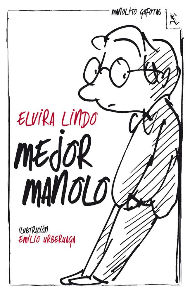 MEJOR MANOLO | 9788432214561 | ELVIRA LINDO | Llibreria Online de Banyoles | Comprar llibres en català i castellà online