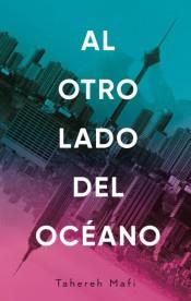 AL OTRO LADO DEL OCEANO | 9788492918386 | TAHEREH MAFI | Llibreria Online de Banyoles | Comprar llibres en català i castellà online
