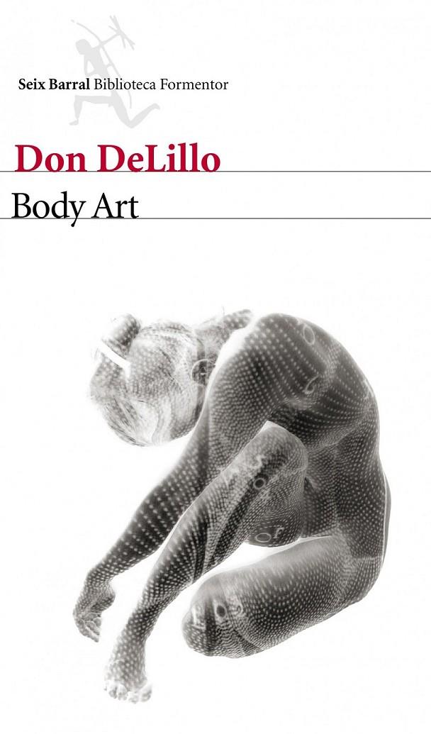 BODY ART | 9788432228759 | DELILLO, DON | Llibreria Online de Banyoles | Comprar llibres en català i castellà online