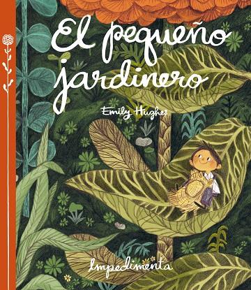 EL PEQUEÑO JARDINERO | 9788416542253 | HUGHES, EMILY | Llibreria Online de Banyoles | Comprar llibres en català i castellà online