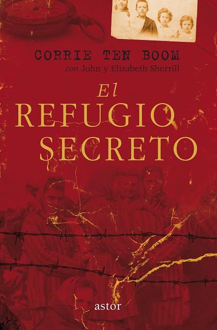 REFUGIO SECRETO | 9788490612316 | BOOM, CORRIE TEN | Llibreria Online de Banyoles | Comprar llibres en català i castellà online
