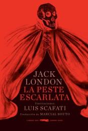 PESTE ESCARLATA (RÚSTICA), LA | 9788494595042 | LONDON, JACK | Llibreria Online de Banyoles | Comprar llibres en català i castellà online