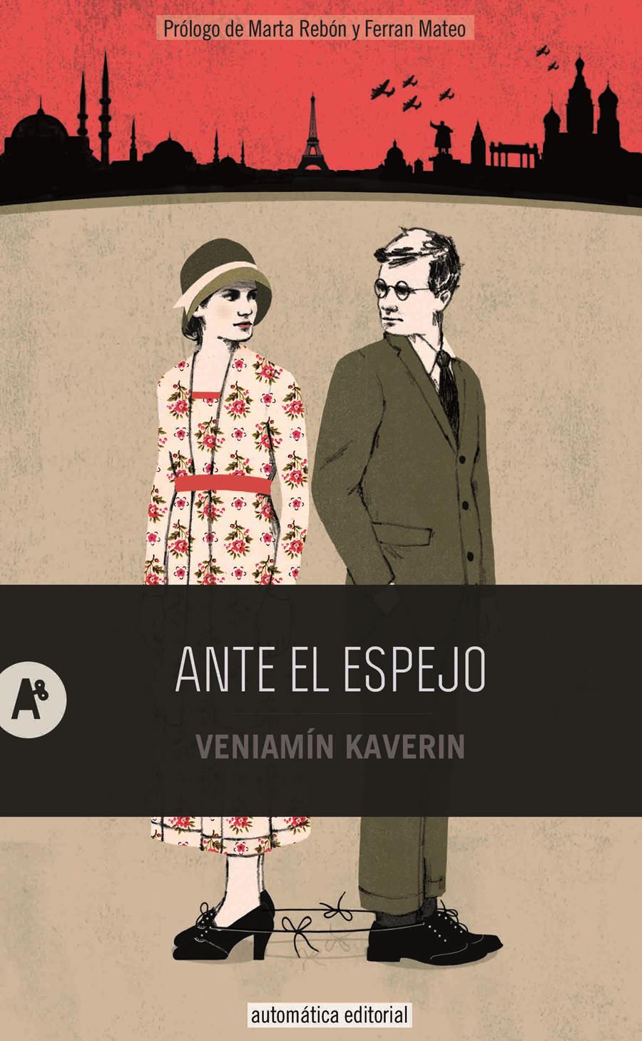 ANTE EL ESPEJO | 9788415509158 | KAVERIN, VENIAMÍN | Llibreria Online de Banyoles | Comprar llibres en català i castellà online