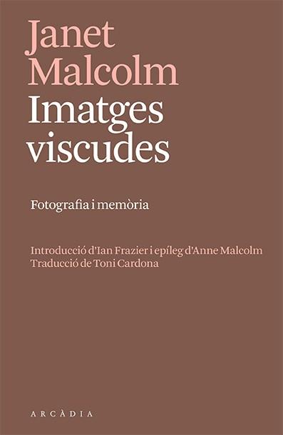 IMATGES VISCUDES | 9788412667356 | MALCOLM, JANET | Llibreria Online de Banyoles | Comprar llibres en català i castellà online