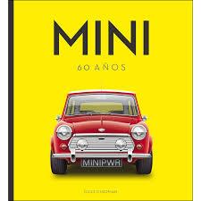 MINI 60 AÑOS | 9788417452476 | CHAPMAN GILES | Llibreria Online de Banyoles | Comprar llibres en català i castellà online