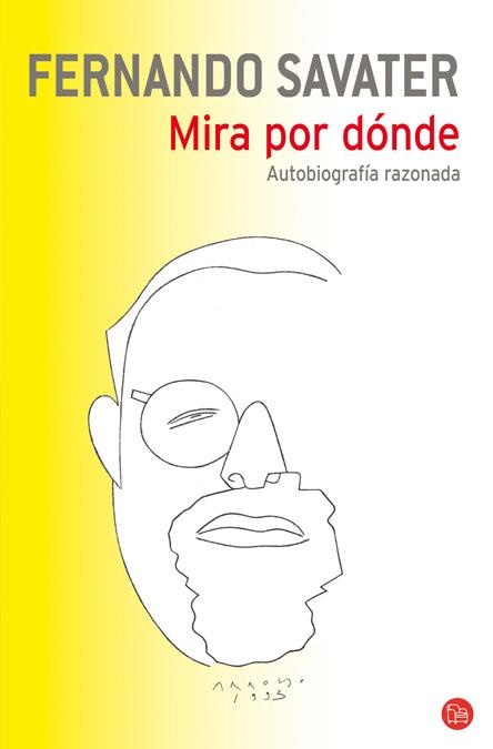MIRA POR DONDE   FG | 9788466319096 | SAVATER, FERNANDO | Llibreria Online de Banyoles | Comprar llibres en català i castellà online
