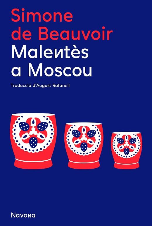 MALENTÈS A MOSCOU | 9788419179852 | DE BEAUVOIR, SIMONE | Llibreria Online de Banyoles | Comprar llibres en català i castellà online