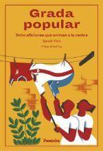 GRADA POPULAR | 9788412452563 | PATO, IGNACIO | Llibreria Online de Banyoles | Comprar llibres en català i castellà online