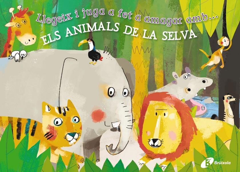 LLEGEIX I JUGA A FET A AMAGAR AMB... ELS ANIMALS DE LA SELVA | 9788499064550 | POITIER, ANTOINE | Llibreria Online de Banyoles | Comprar llibres en català i castellà online