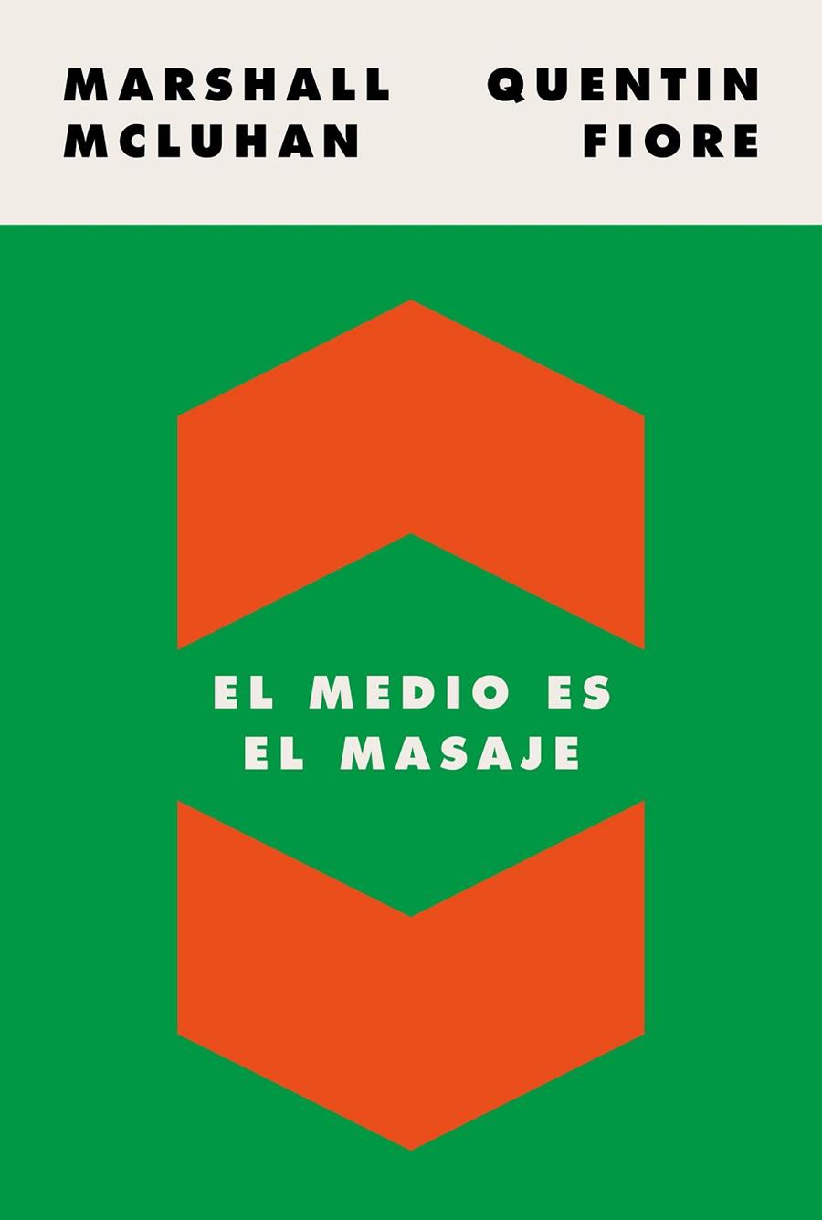 MEDIO ES EL MASAJE, EL | 9788449337482 | MCLUHAN, MARSHALL/FIORE, QUENTIN | Llibreria Online de Banyoles | Comprar llibres en català i castellà online