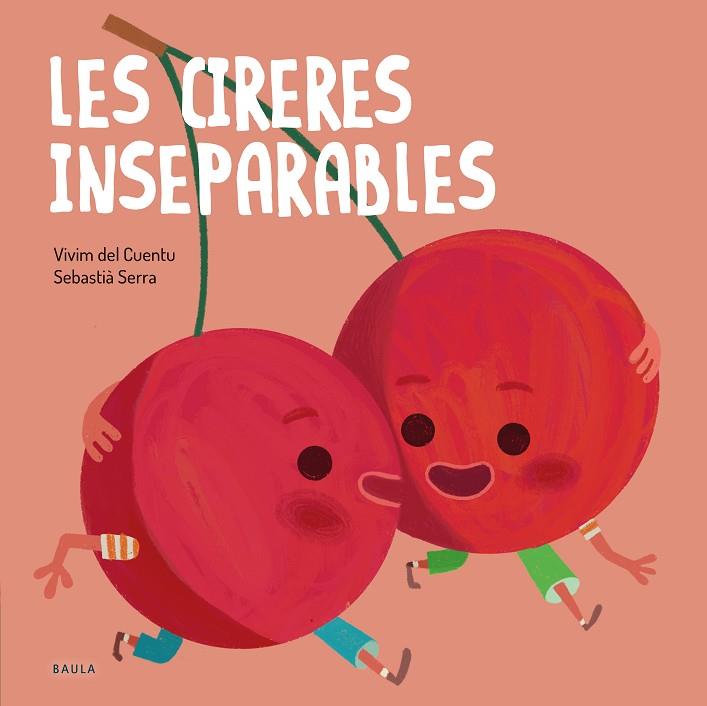 LES CIRERES INSEPARABLES | 9788447946570 | VIVIM DEL CUENTU | Llibreria Online de Banyoles | Comprar llibres en català i castellà online