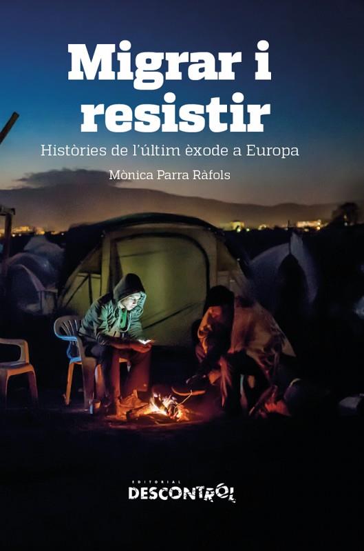 MIGRAR I RESISTIR | 9788418283109 | PARRA RÀFOLS, MÒNICA | Llibreria Online de Banyoles | Comprar llibres en català i castellà online