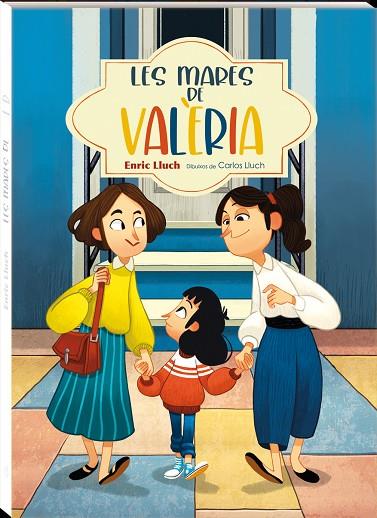 LES MARES DE VALERIA | 9788417497880 | LLUCH, ENRIC | Llibreria Online de Banyoles | Comprar llibres en català i castellà online