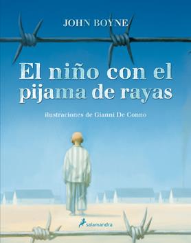 NIÑO CON EL PIJAMA DE RAYAS (ILUSTRADO), EL | 9788498383164 | BOYNE, JOHN / DE CONNO, GIANNI | Llibreria Online de Banyoles | Comprar llibres en català i castellà online