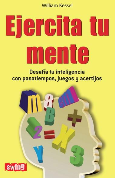 EJERCITA TU MENTE | 9788496746466 | KESSEL, WILLIAM | Llibreria Online de Banyoles | Comprar llibres en català i castellà online