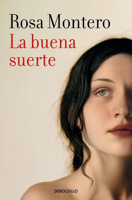 BUENA SUERTE, LA | 9788466356237 | MONTERO, ROSA | Llibreria Online de Banyoles | Comprar llibres en català i castellà online