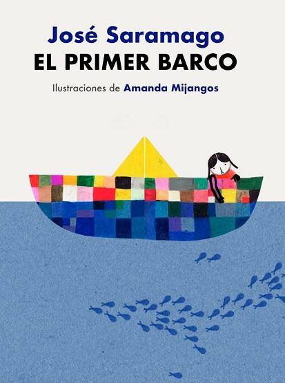 EL PRIMER BARCO | 9788448864026 | SARAMAGO, JOSÉ | Llibreria Online de Banyoles | Comprar llibres en català i castellà online