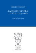 CARTES DE GUERRA I D'EXILI (1934-1960) | 9788493823085 | RODOREDA, MERCE/ARNAU, CARME (COMP.) | Llibreria Online de Banyoles | Comprar llibres en català i castellà online