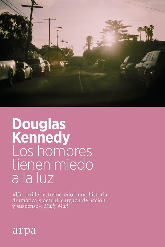 LOS HOMBRES TIENEN MIEDO A LA LUZ | 9788418741463 | KENNEDY, DOUGLAS | Llibreria Online de Banyoles | Comprar llibres en català i castellà online