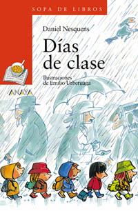 DIAS DE CLASE | 9788466739870 | NESQUENS, DANIEL | Llibreria L'Altell - Llibreria Online de Banyoles | Comprar llibres en català i castellà online - Llibreria de Girona
