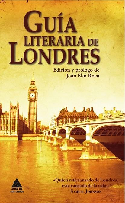 GUIA LITERARIA DE LNDRES | 9788493971922 | ROCA JOAN ELOI | Llibreria L'Altell - Llibreria Online de Banyoles | Comprar llibres en català i castellà online - Llibreria de Girona