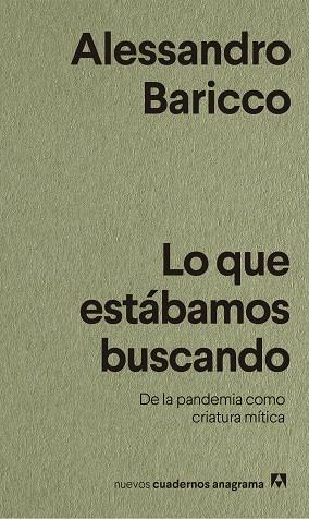 LO QUE ESTÁBAMOS BUSCANDO | 9788433916518 | BARICCO, ALESSANDRO | Llibreria Online de Banyoles | Comprar llibres en català i castellà online
