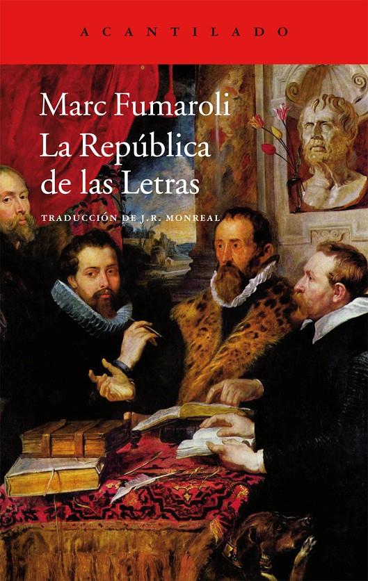 LA REPÚBLICA DE LAS LETRAS | 9788415689874 | FUMAROLI, MARC | Llibreria Online de Banyoles | Comprar llibres en català i castellà online