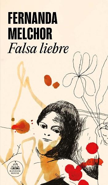 FALSA LIEBRE | 9788439741688 | MELCHOR, FERNANDA | Llibreria Online de Banyoles | Comprar llibres en català i castellà online