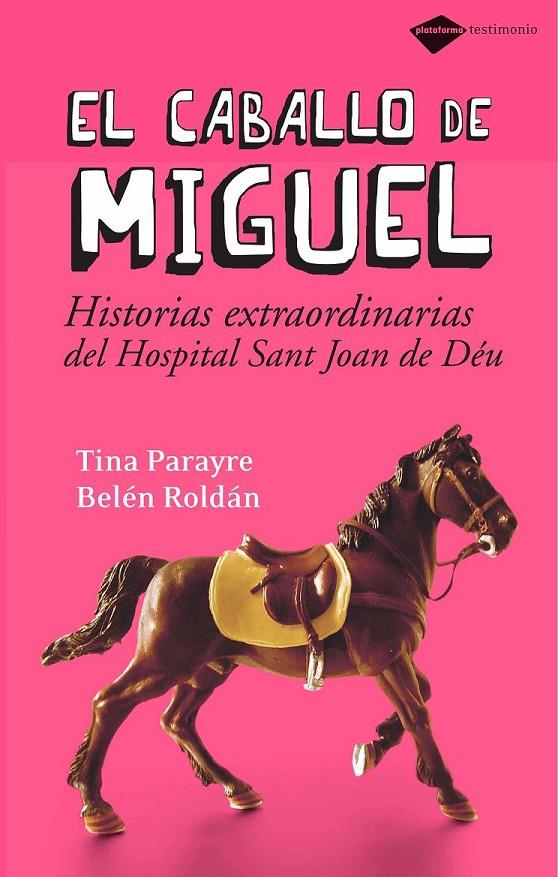 CABALLO DE MIGUEL,EL | 9788496981294 | PARAYRE,T;ROLDÁN,B | Llibreria Online de Banyoles | Comprar llibres en català i castellà online