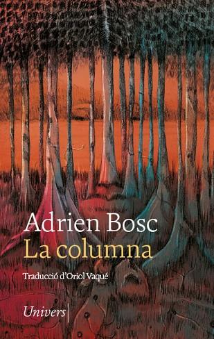 LA COLUMNA | 9788418887369 | BOSC ADRIEN  | Llibreria Online de Banyoles | Comprar llibres en català i castellà online