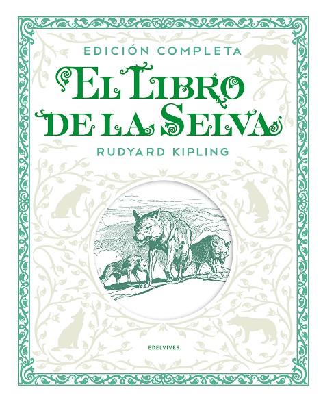 EL LIBRO DE LA SELVA. EDICIÓN COMPLETA | 9788414011300 | KIPLING, RUDYARD | Llibreria Online de Banyoles | Comprar llibres en català i castellà online