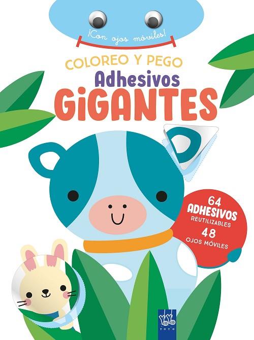COLOREO Y PEGO ADHESIVOS GIGANTES. VACA | 9788408266372 | YOYO | Llibreria Online de Banyoles | Comprar llibres en català i castellà online