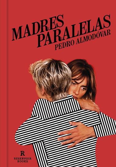 MADRES PARALELAS | 9788418897238 | ALMODÓVAR, PEDRO | Llibreria Online de Banyoles | Comprar llibres en català i castellà online