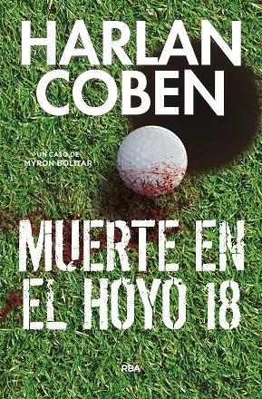 MUERTE EN EL HOYO 18 | 9788490568026 | COBEN, HARLAN | Llibreria Online de Banyoles | Comprar llibres en català i castellà online