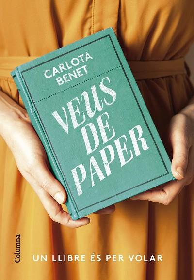VEUS DE PAPER | 9788466430807 | BENET CROS, CARLOTA | Llibreria Online de Banyoles | Comprar llibres en català i castellà online