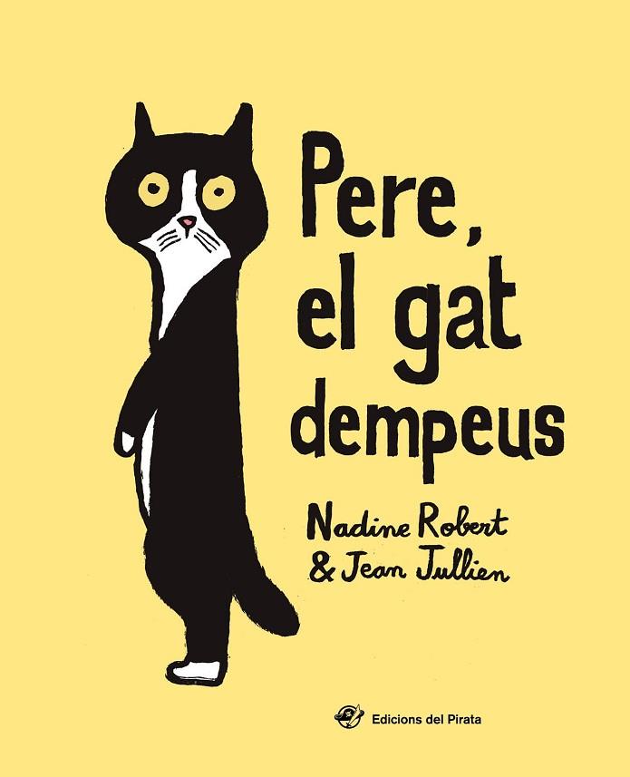 PERE, EL GAT DEMPEUS | 9788417207168 | ROBERT, NADINE | Llibreria Online de Banyoles | Comprar llibres en català i castellà online