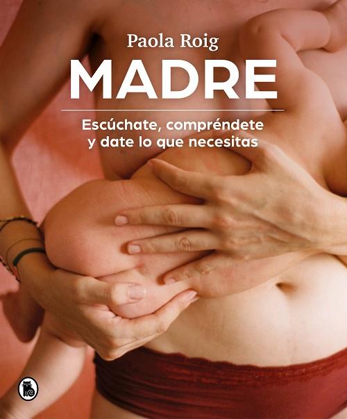 MADRE | 9788402426796 | ROIG, PAOLA | Llibreria Online de Banyoles | Comprar llibres en català i castellà online