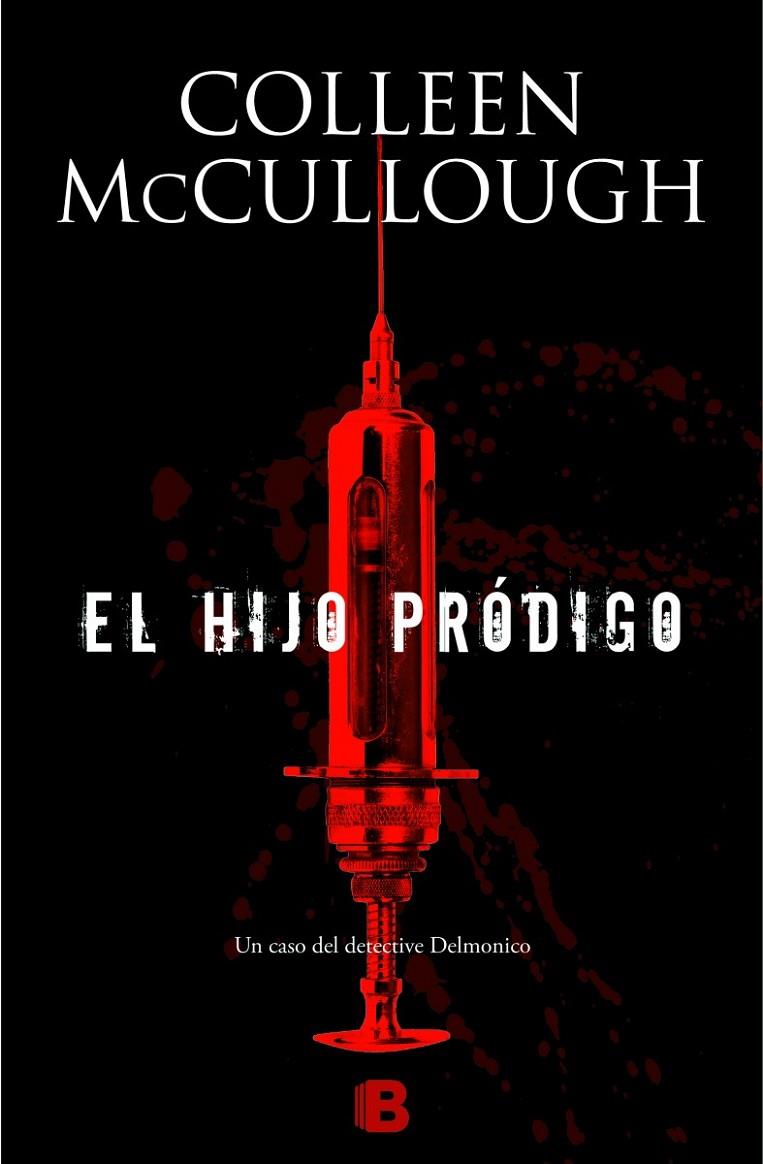 HIJO PRÓDIGO, EL | 9788466655477 | MCCULLOUGH, COLLEEN | Llibreria Online de Banyoles | Comprar llibres en català i castellà online