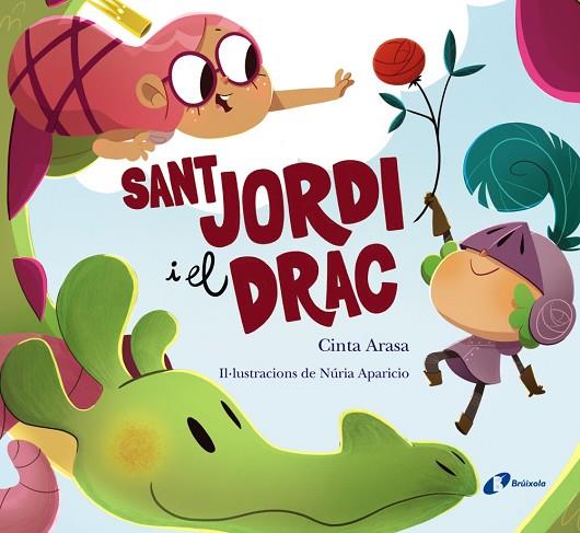 SANT JORDI I EL DRAC | 9788413491738 | ARASA, CINTA | Llibreria Online de Banyoles | Comprar llibres en català i castellà online