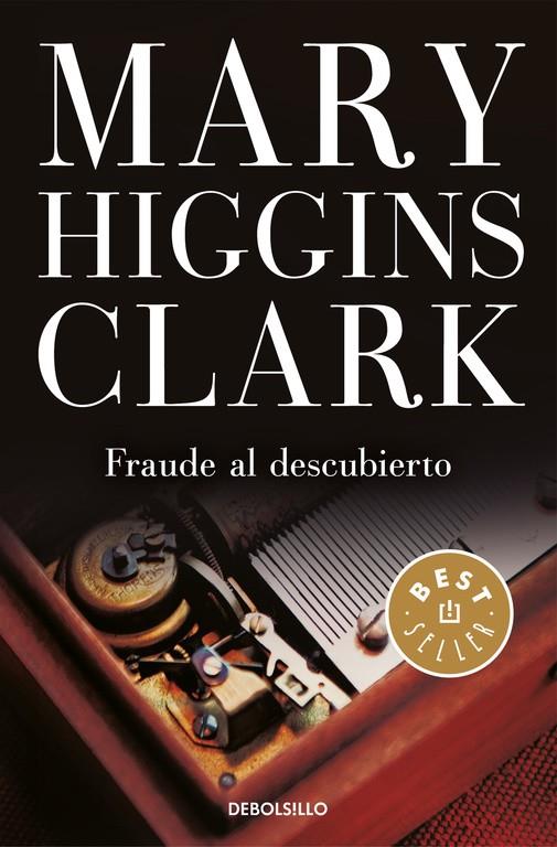 FRAUDE AL DESCUBIERTO | 9788466339537 | HIGGINS CLARK, MARY | Llibreria Online de Banyoles | Comprar llibres en català i castellà online