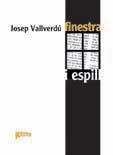 FINESTRA I ESPILL | 9788493605278 | VALLVERDU, JOSEP (1923- ) | Llibreria Online de Banyoles | Comprar llibres en català i castellà online