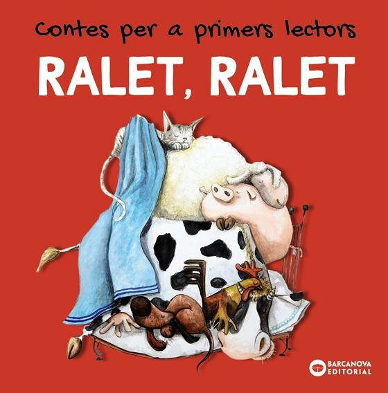 RALET, RALET. CONTES PER A PRIMERS LECTORS | 9788448949464 | BALDÓ, ESTEL/GIL, ROSA/SOLIVA, MARIA | Llibreria Online de Banyoles | Comprar llibres en català i castellà online