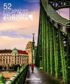 52 ESCAPADAS PARA DESCUBRIR EUROPA | 9788417245085 | GLOAGUEN, PHILIPPE | Llibreria Online de Banyoles | Comprar llibres en català i castellà online