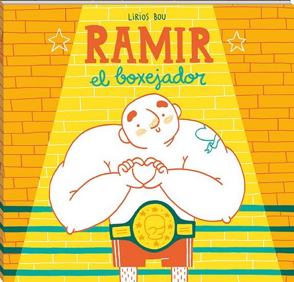 RAMIR, EL BOXEJADOR | 9788417497040 | BOU, LIRIOS | Llibreria Online de Banyoles | Comprar llibres en català i castellà online