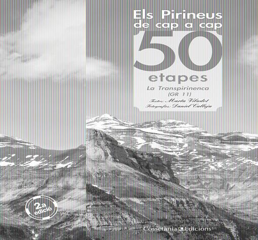 PIRINEUS DE CAP A CAP, EL | 9788497915946 | VILADOT, MARTA/CALLEJA, DANIEL | Llibreria Online de Banyoles | Comprar llibres en català i castellà online