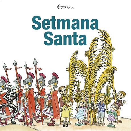 SETMANA SANTA | 9788429775938 | BAYÉS, PILARÍN | Llibreria Online de Banyoles | Comprar llibres en català i castellà online