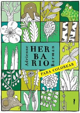 HERBARIO PARA COLOREAR | 9788494990137 | BARMAN, ADRIANNE | Llibreria Online de Banyoles | Comprar llibres en català i castellà online